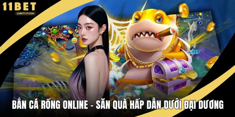 bắn cá rồng online
