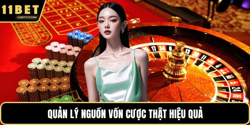 Quản lý nguồn vốn cược thật hiệu quả