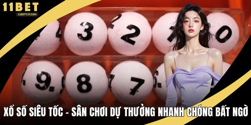 Xổ số siêu tốc